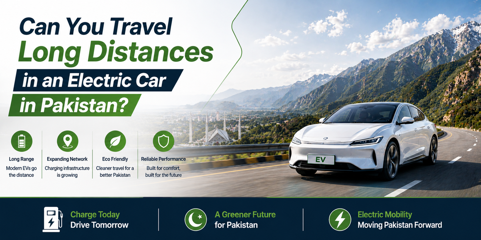 Can You Travel Long Distance In An Electric Car In Pakistan Long Distance Travel Electric Car In Pakistan 